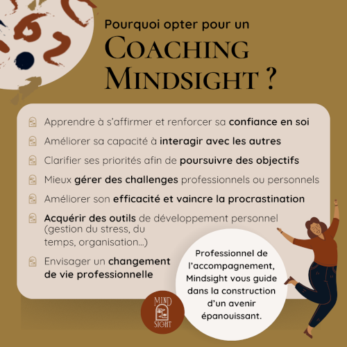 Pourquoi opter pour un Coaching Mindsight ?